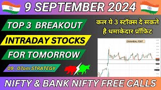 Best Intraday Stocks For Tomorrow  9 SEPT 2024  Intraday Shares For Tomorrow  Stocks For Today [upl. by Kamin231]