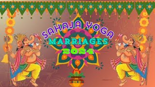 Sahaja Yoga International Marriages 2024 Cabella [upl. by Anide]