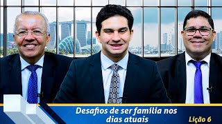 Revista de EBD Betel Dominical 6 Desafios de ser família nos dias atuais [upl. by Amadeus]