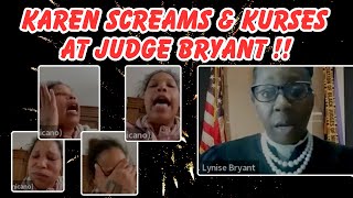 KAREN SCREAMS amp CURSES AT JUDGE BRYANT [upl. by Nomyt631]