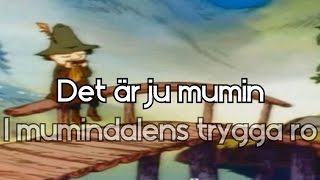 I Mumindalen Full Swedish Moomin theme  lyrics [upl. by Lindberg]