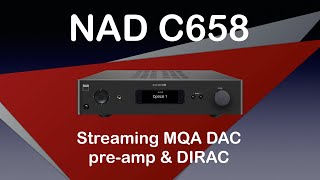 NAD C658 BluOS Streaming DAC with DIRAC and MQA [upl. by Adnalro744]