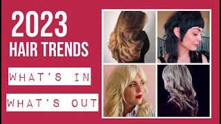 2023 Hair Trends  Whats In Whats Out [upl. by Hannus]