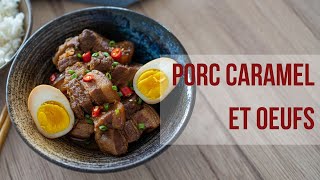 PORC CARAMEL ET OEUFS  LA RECETTE TYPIQUE DASIE DU SUDEST [upl. by Keelia813]