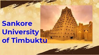 Sankore University of Timbuktu One of the oldest Universities [upl. by Nawaj]