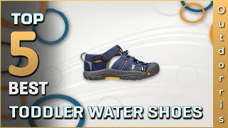 Top 5 Best Toddler Water Shoes Review in 2023 [upl. by Aehsal]