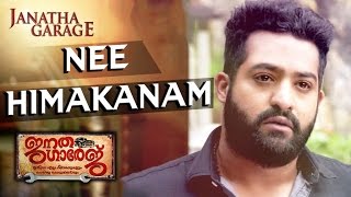 Nee Himakanam Full Video Song Janatha Garage Malayalam Songs Mohanlal NTR  Samantha [upl. by Barris345]