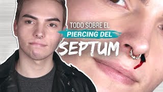 TODO SOBRE EL PIERCING SEPTUM Duele Experiencia Cicatrización Cuidados y MÁS  Joshe Jr [upl. by Ordisi]