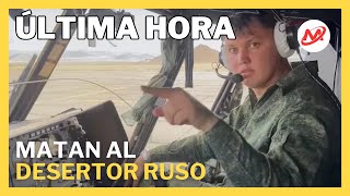 🚨ASESINAN a tiros a un EX PILOTO DESERTOR RUSO🚨  ¿Qué ha pasado [upl. by Oner644]