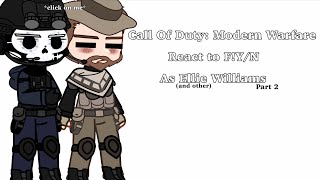 Call Of Duty MWII react to FYN as Ellie Williams and other [upl. by Hodgson]