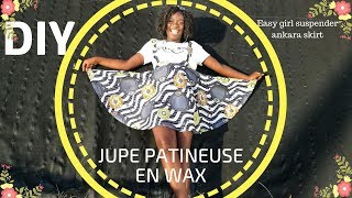 COUDRE UNE JUPE PATINEUSE À BRETELLES JUPE CERCLE EN TISSU WAXPRETTY IRO [upl. by Lettig872]