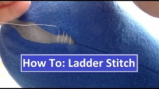 How To Ladder Stitch Invisible Stitching [upl. by Delcine]