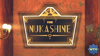 Nukashine Speakeasy Part 2 [upl. by Ahsiel]