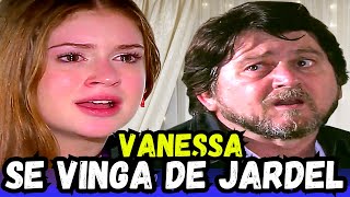 Escrito nas Estrelas VANESSA SE VINGA DE JARDEL [upl. by Madoc582]