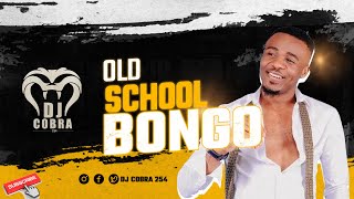 Old School Bongo Mix Dj Cobra 254 [upl. by Atnahsal]