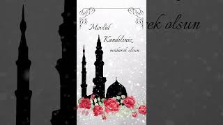 MEVLİD KANDİLİ MESAJLARI 2024 RESİMLİ VİDEOLARI  MEVLİD KANDİLİ İLAHİLERİ [upl. by Anod]