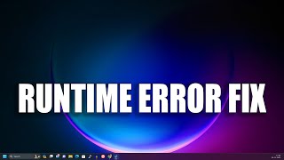 How to Fix a Runtime Error in Windows 11 [upl. by Alemaj]