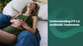 Understanding UTIs amp Antibiotic Treatments  eSurgery [upl. by Marilla]