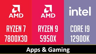 RYZEN 7 7800X3D vs RYZEN 9 5950X vs CORE I9 12900K  Apps amp Gaming [upl. by Baelbeer]