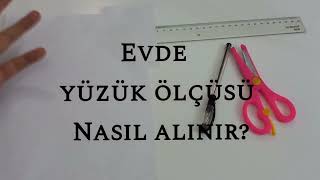 Yüzük ölçüsü nasıl alınır  evde yüzük ölçüsü alma evdeyüzükölçüsüalma yüzükölçüsüalma yüzük [upl. by Wolfort]