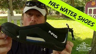 NRS Water amp Kayak Shoes Review [upl. by Ecerehs]