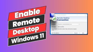 How to Enable Remote Desktop Connection In Windows 11 [upl. by Zoa]