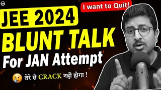 JEE 2024  BLUNT Talk for Jan Attempt  Just 50 Days to Go  Eduniti  Mohit Sir [upl. by Ahsei140]