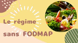 7 Le régime sans FODMAPs [upl. by Hennahane555]