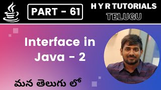 P61  Interfaces in Java  Part 2  Core Java  Java Programming [upl. by Conlen]