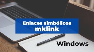 enlaces simbólicos Windows 10 [upl. by Joscelin]