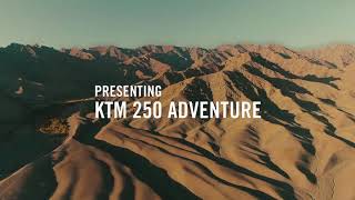 Presenting the KTM 250 Adventure  GoAdventure  KTM India [upl. by Deutsch]