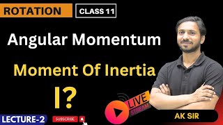 Rotation Motion Class 11  Angular Momentum  Angular Momentum Physics  Moment Of Inertia Class 11 [upl. by Colis]