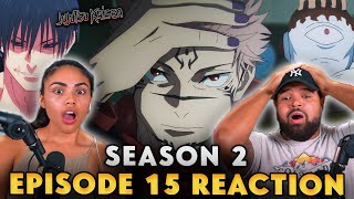 WHAT DID WE JUST WITNESS  Jujutsu Kaisen S2 Ep 15 Reaction [upl. by Tami]