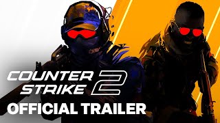 CounterStrike 2  Official Launch Trailer [upl. by Attenaz]