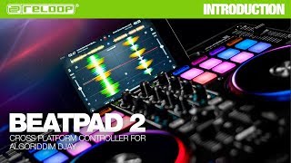 Reloop Beatpad 2 DJ Controller  Cross Platform Device  iOS Android For DJAY 2 Introduction [upl. by Haniraz271]