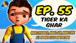 Jan Cartoon in Urdu  Tiger Ka Ghar  Official Cartoon Remastered  S01 E55 [upl. by Anelhtac434]