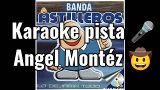 Lo dejaría todo karaoke  incontenible banda astilleros 🎤 [upl. by Nattie521]