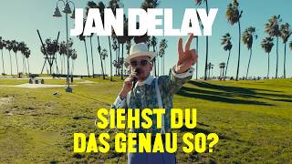 Jan Delay  Siehst Du Das Genau So Official Video [upl. by Oletha]