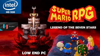 Super Mario RPG Legend Of The Seven Stars Ryujinx Intel HD 520 Low End PC [upl. by Yendyc261]