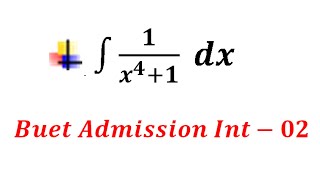 WRITTEN INTEGRATION SOLVED FOR BUET ADMISSION [upl. by Tireb981]