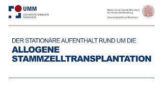 Allogene Stammzelltransplantation SZT Infos zum stationären Aufenthalt [upl. by Aira]