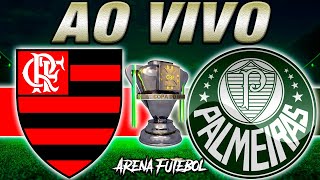 FLAMENGO x PALMEIRAS AO VIVO Copa do Brasil  Narração [upl. by Atalaya]