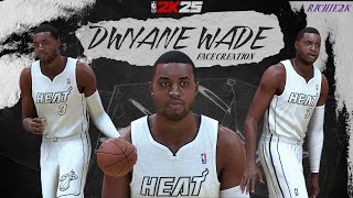 Dwyane Wade Face Creation NBA 2K25 [upl. by Notrub]