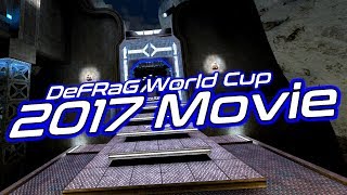 DeFRaG World Cup 2017 Official Movie [upl. by Eanar]