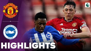 Manchester United vs Brighton  U21 Premier League 2  Highlights 08042024 [upl. by Iznil935]