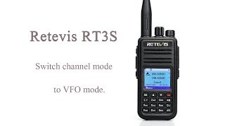 Retevis RT3S How to switch channel mode to VFO mode [upl. by Otho]