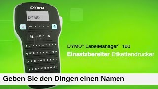 Beschriftungsgerät DYMO LabelManager 160 einfaches schnelles Beschriften [upl. by Weaver]