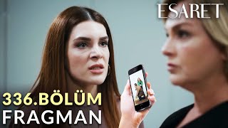 Esaret 336Bölüm Fragmanı Oğlum ile Evlenmeni İstiyorum Redemption Episode 336 EnglishampSpanish [upl. by Eenalem]