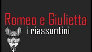 I RIASSUNTINI  ROMEO E GIULIETTA  BookTopics [upl. by Thamos]