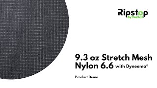 93 oz Stretch Mesh Nylon 66 with Dyneema®  Fabric Demo [upl. by Lekym]